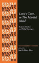 Book cover of: Love's Cure, or the Martial Maid. By: José A. Pérez Díez