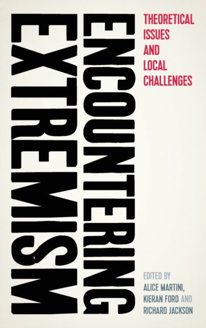 Book cover of: Encountering Extremism. By: Alice Martini