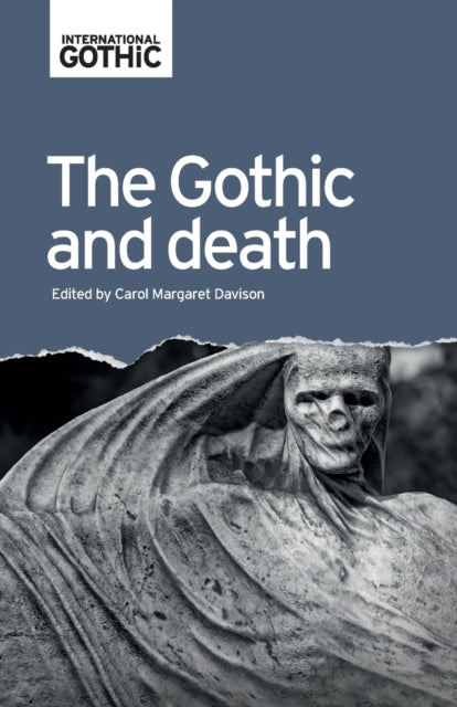 Book cover of: Gothic and Death. By: Carol Margaret Davison