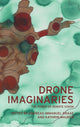 Book cover of: Drone Imaginaries. By: Andreas Immanuel Graae