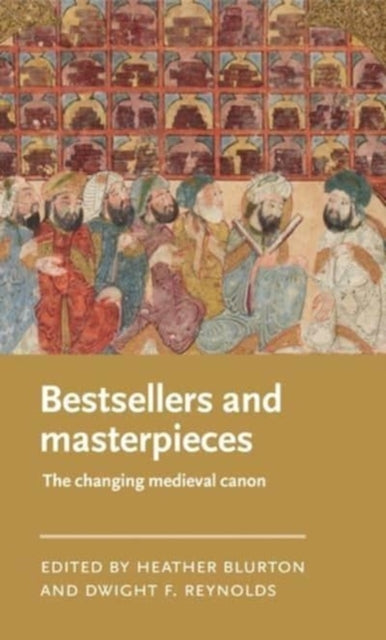 Book cover of: Bestsellers and Masterpieces. By: Heather Blurton