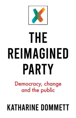 The Reimagined Party