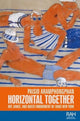 Book cover of: Horizontal Together. By: Paisid Aramphongphan