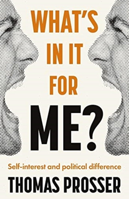 Book cover of: What's in it for Me?. By: Thomas Prosser