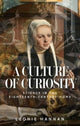 Book cover of: Culture of Curiosity. By: Leonie Hannan