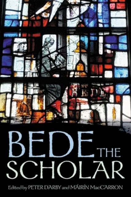 Book cover of: Bede the Scholar. By: Peter Darby