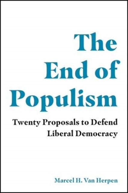 Book cover of: End of Populism. By: Marcel van Herpen