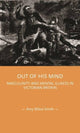 Book cover of: Out of His Mind. By: Amy Milne-Smith