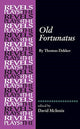 Book cover of: Old Fortunatus. By: David McInnis