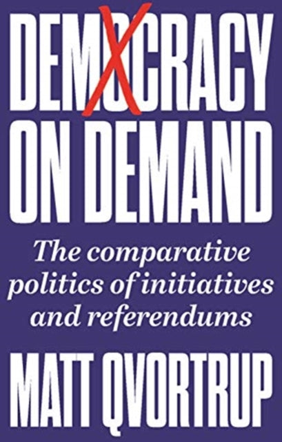 Book cover of: Democracy on Demand. By: Matt Qvortrup