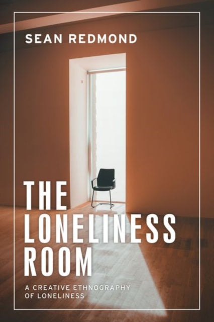 Book cover of: Loneliness Room. By: Sean Redmond