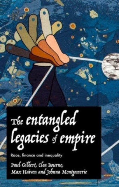 Book cover of: Entangled Legacies of Empire. By: Clea Bourne