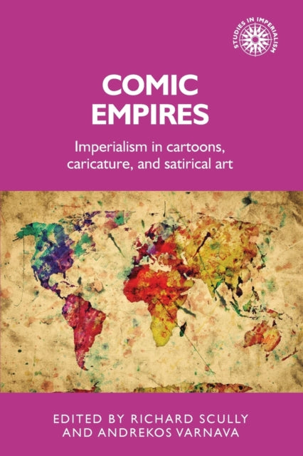 Book cover of: Comic Empires. By: Richard Scully