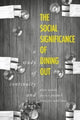 Book cover of: Social Significance of Dining out. By: Alan Warde