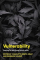 Book cover of: Vulnerability. By: Charlotte Heath-Kelly