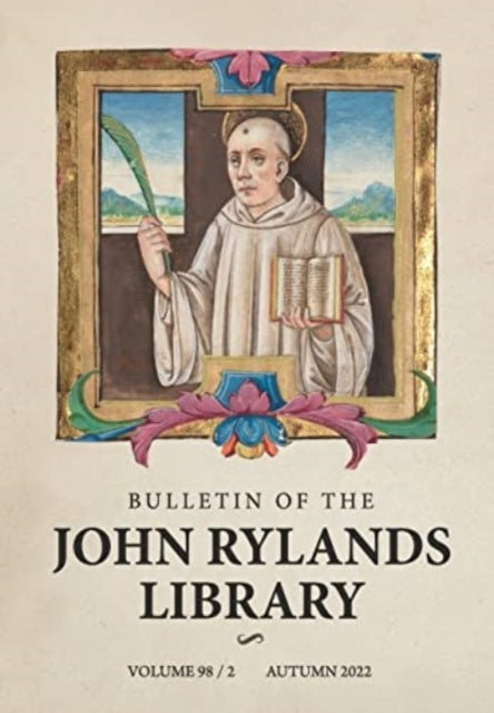 Book cover of: Bulletin of the John Rylands Library 98/2. By: Stephen Mossman