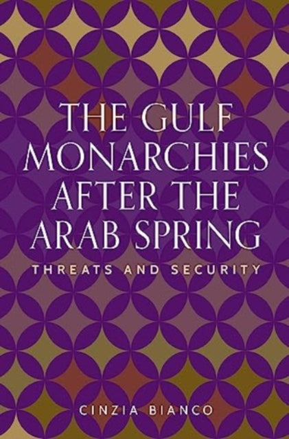 The Gulf Monarchies After the Arab Spring