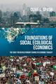 Book cover of: Foundations of Social Ecological Economics. By: Clive L. Spash