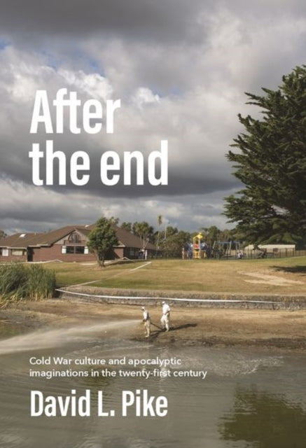 Book cover of: After the End. By: David L. Pike