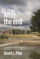 Book cover of: After the End. By: David L. Pike