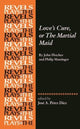 Book cover of: Love's Cure, or the Martial Maid. By: José A. Pérez Díez