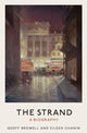 The Strand, A Biography 9781526179111 Geoff Browell