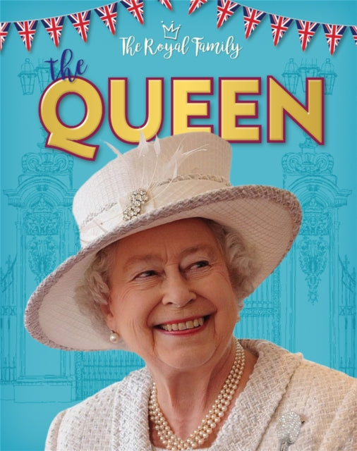 Book cover of: Royal Family: The Queen. By: Julia Adams