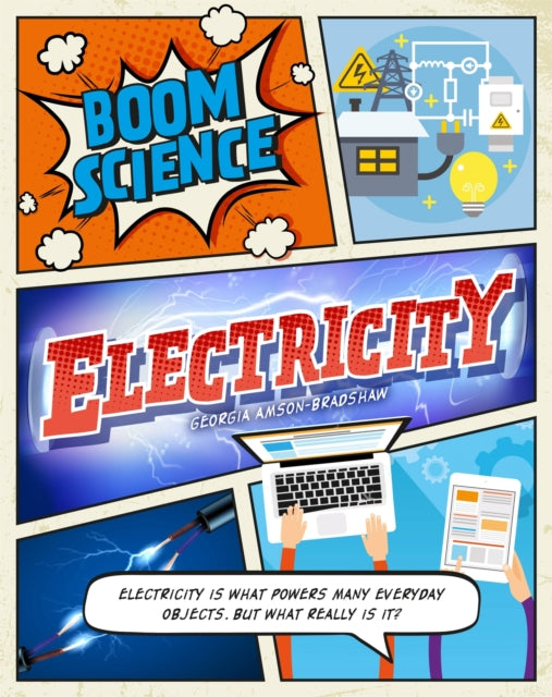 Book cover of: BOOM! Science: Electricity. By: Georgia Amson-Bradshaw