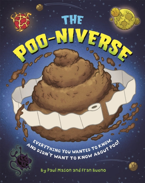 Book cover of: Poo-niverse. By: Paul Mason