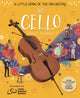 Book cover of: Little Book of the Orchestra: The Cello. By: Mary Auld