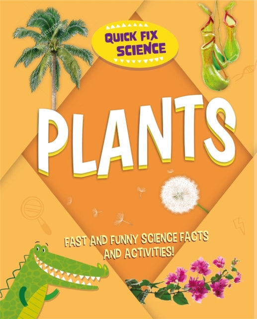 Book cover of: Quick Fix Science: Plants. By: Paul Mason