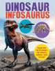 Book cover of: Dinosaur Infosaurus. By: Katie Woolley
