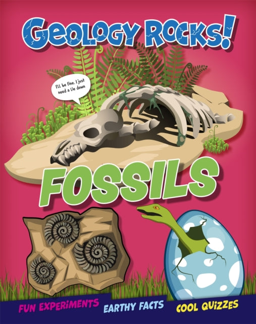 Book cover of: Geology Rocks!: Fossils. By: Izzi Howell
