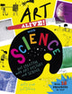 Book cover of: Art Alive! with Science. By: Mary Auld