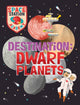 Book cover of: Space Station Academy: Destination Dwarf Planets. By: Sally Spray