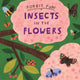 Book cover of: Forest Fun: Insects in the Flowers. By: Susie Williams