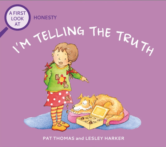 Book cover of: First Look At: Honesty: I'm Telling The Truth. By: Pat Thomas