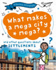 Book cover of: Question of Geography: What Makes a Mega City Mega?