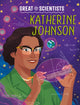 Book cover of: Great Scientists: Katherine Johnson