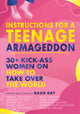 Book cover of: Instructions for a Teenage Armageddon. By: Rosie Day