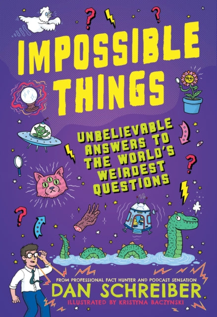 Book cover of: Impossible Things. By: Dan Schreiber