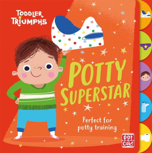 Toddler Triumphs: Potty Superstar, A potty training book for boys 9781526381507 Pat-a-Cake