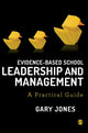Book cover of: Evidence-based School Leadership and Management. By: Jones, Gary