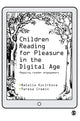 Book cover of: Children Reading for Pleasure in the Digital Age. By: Natalia Kucirkova