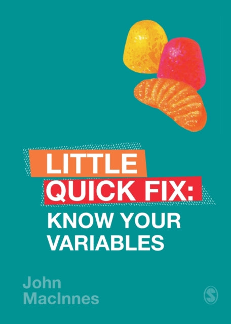 Book cover of: Know Your Variables. By: John MacInnes