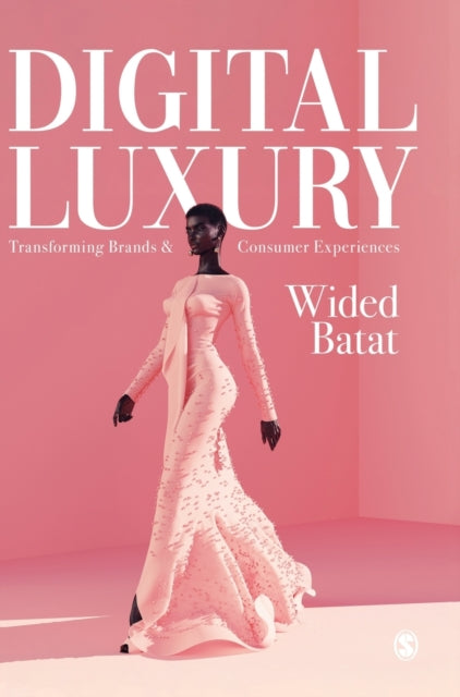 Book cover of: Digital Luxury. By: Wided Batat
