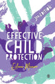Book cover of: Effective Child Protection. By: Eileen Munro