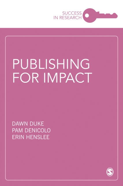 Book cover of: Publishing for Impact. By: Dawn Duke