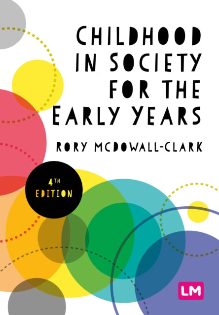 Book cover of: Childhood in Society for the Early Years. By: Rory Clark