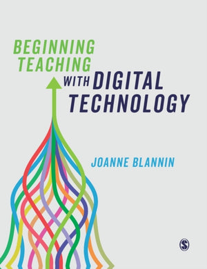 Beginning Teaching with Digital Technology